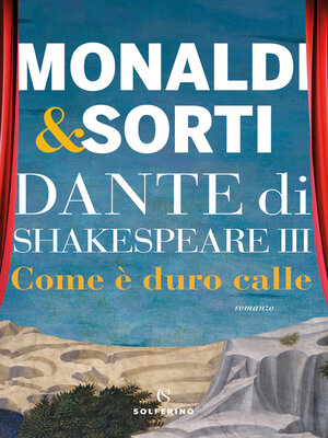 cover image of Dante di Shakespeare III. Come è duro calle